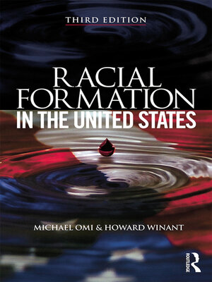 cover image of Racial Formation in the United States